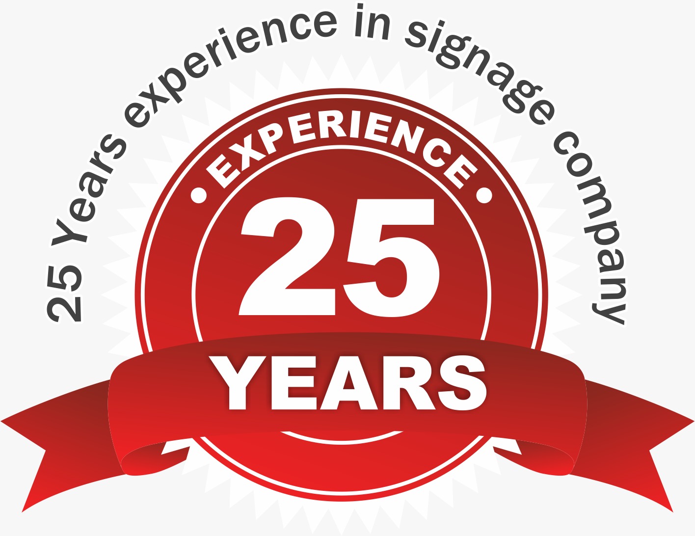 25 years experience in signage company